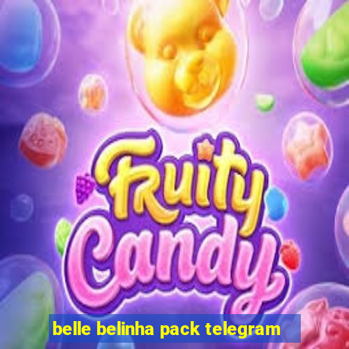 belle belinha pack telegram